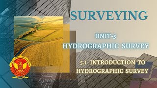 5.1 Introduction to Hydrographic Survey | CE303 |
