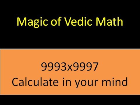 The Magic of Vedic Math Part 1 in Hindi: Multiplication of numbers close to 10, 100, 1000 ...