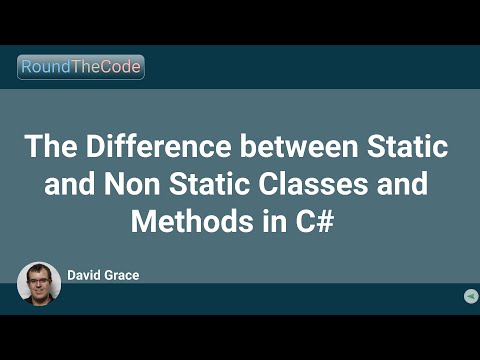 The Difference between Static and Non Static Classes and Methods in C#
