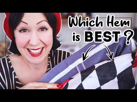 WHAT HEM TYPE IS GOOD FOR WHAT KIND OF GARMENTS? (hint - stop following the pattern, YOU decide!)