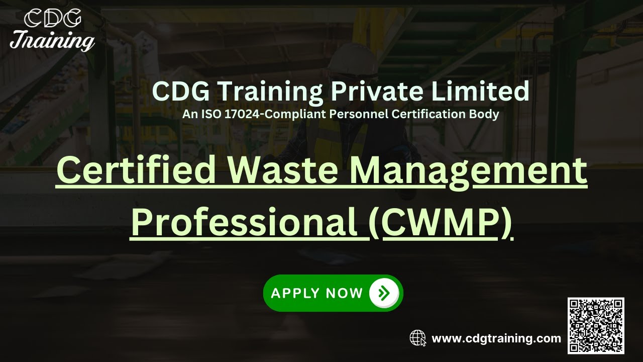 Certified Waste Management Professional CWMP Course | CDG Training Private Limited | Get Link Below