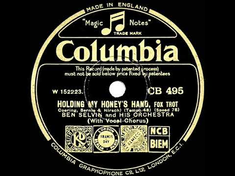 1932 Ben Selvin - Holding My Honey’s Hand (Paul Small, vocal)