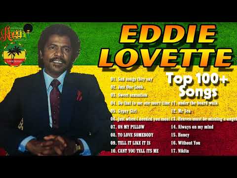 Eddie Lovette Greatest Hits 2022 - The Best Of Eddie Lovette