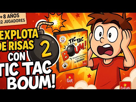 COMO SE JUEGA A TIC TAC BOUM DE LA EDITORIAL GOLIATH