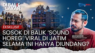 Bos Sound Horeg Viral Brewog Audio Blitar Ungkap Harga Sewa untuk Karnaval, Ternyata Seharga Mobil