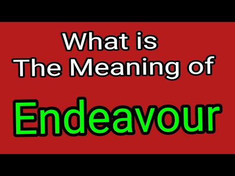 Endeavour | Meaning Of Endeavour | English Vocabulary