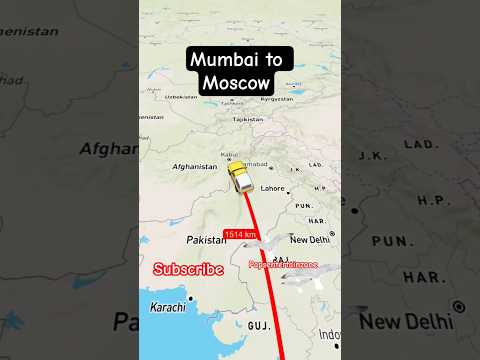 Mumbai India to Moscow Russia travel map 🚢🗾✈️#map #india#russia#mumbai#moscow#shorts#travel#vlog✈️🗾