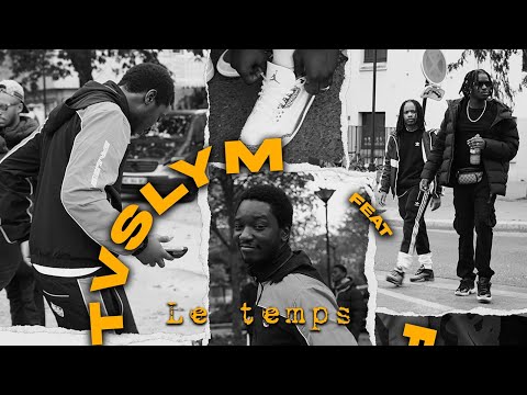 TVSLYM X PISPA - Le Temps (CLIP OFFICIEL)