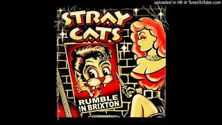 Stray Cats - CAN&#39;T HURRY LOVE