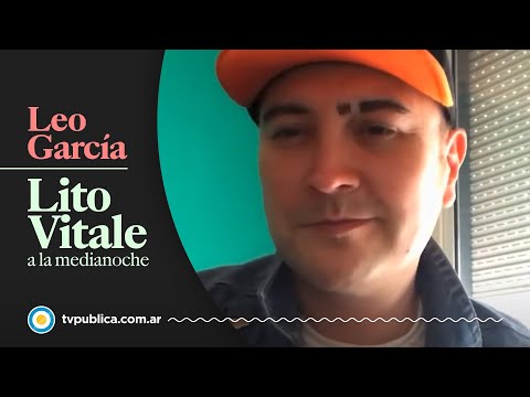 Leo García: Él anda diciendo- Lito Vitale a la Medianoche
