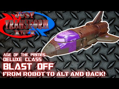 JUST TRANSFORM IT!: Age of the Primes Deluxe Blast Off