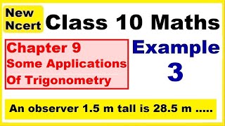 Class 10 Maths | Chapter 9 | Example 3 | Some Applications Of Trigonometry | NEW NCERT | Ranveer
