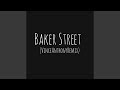Baker Street (VinceAnthonyRemix)