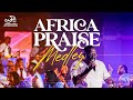 Africa Praise Medley 2024 Joyful Way Inc