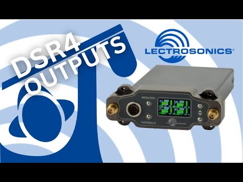Breaking Down the Inputs and Outputs on the Lectrosonics DSR4 with Karl Winkler