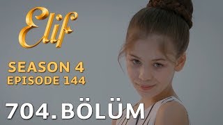 Elif 704 Bölüm  Season 4 Episode 144