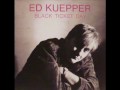 Ed Kuepper - Black Ticket Day