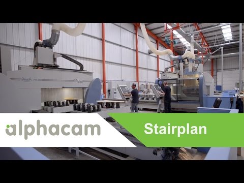 StairPlan make whatever they want on CNC with Alphacam
