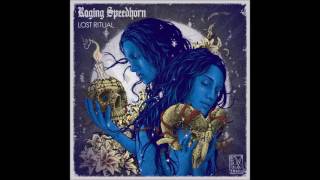 Raging Speedhorn - Lost Ritual (2016) Full Album