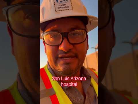 Hospital San Luis Arizona
