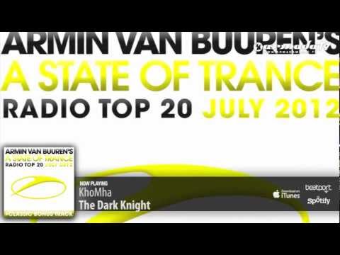 Out now: Armin van Buuren - A State Of Trance Radio Top 20 - July 2012