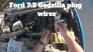 Ford 7.3 Godzilla spark plug wires replaced