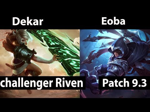 [ Dekar ] Riven vs Talon [ Eoba ] Top - Dekar Riven Stream Patch 9.3