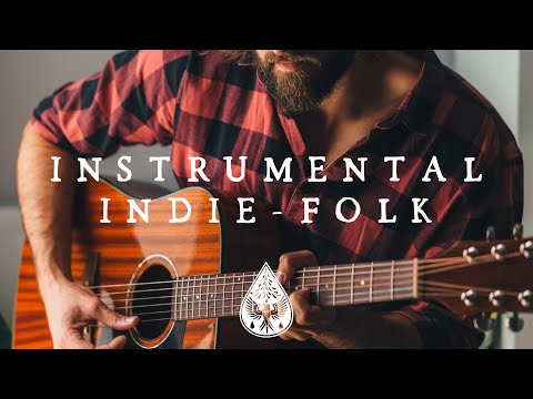 Instrumental Indie-Folk | Vol. 1 🪕 - An Acoustic/Chill Playlist for study, relax and focus