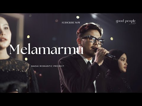 Melamarmu - Badai Romantic Project Live Cover | Good People Music