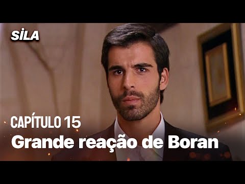 Grande reação de Boran - Sila: Prisioneira do Amor