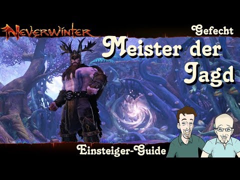 NEVERWINTER: Meister der Jagd Gefecht Einsteiger-Guide - Anfänger Walkthrough Tutorial PS4 deutsch