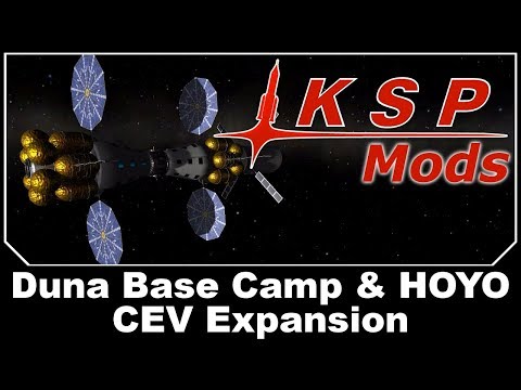 KSP Mods - Duna Base Camp & HOYO CEV Expansion