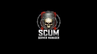 Scum Server Manager #Scum #ScumServerManager #ScumGame #ServerAdmin #ScumTutorial #gamingtools