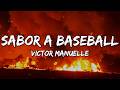 Victor Manuelle - Sabor a baseball (Letra/Lyrics)