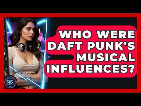 Daft Punk Influence | Vibepedia