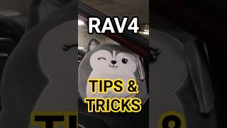 Toyota RAV4 Tips & Tricks!