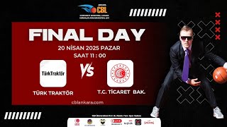 CBL Ankara 9. Sezon / Türk Traktör - T.C. Ticaret Bakanlığı