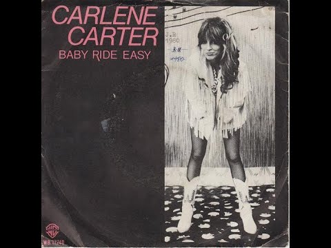 "Baby Ride Easy" by Carlene Carter & Dave Edmunds