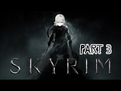 【SKYRIM】I used to be an adventurer like you...【Part 3】