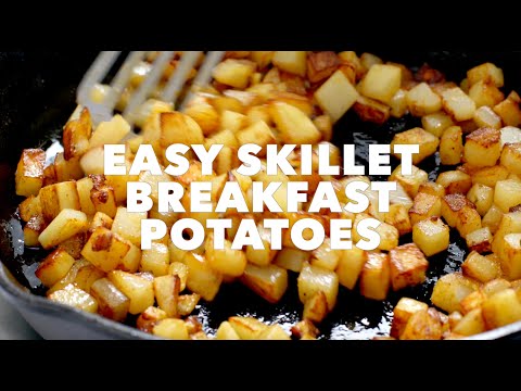 Easy Skillet Breakfast Potatoes