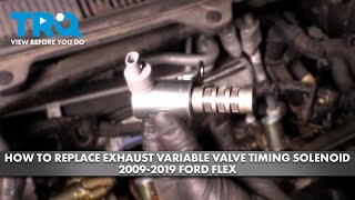 How to Replace Exhaust VVT Solenoid 2009-2019 Ford Flex