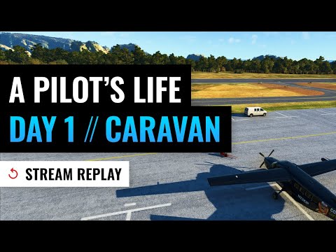 ⏪ Stream Replay: "A Pilot's Life" Career Mode - Day 1 - Microsoft Flight Simulator