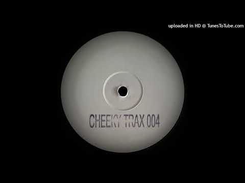 CHEEKY TRAX #04 - FEEL IT