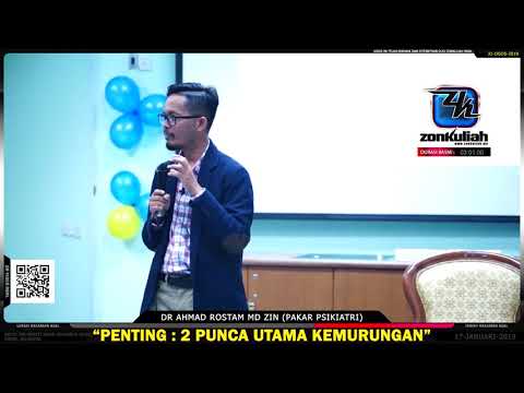 PSIKOLOGI : Depression - Dua Punca Utama Kemurungan - Dr Ahmad Rostam