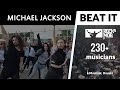 Michael Jackson - BEAT IT (Rocknmob Moscow #7, 230+ musicians)