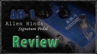 Video thumbnail for Allen Hinds AH1 Distortion Pedal Review - Bob Burt - GuitarBreakdown - Gear Review by Guitar Breakdown