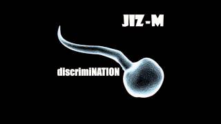 Jizm - discrimiNATION  (FULL ALBUM)