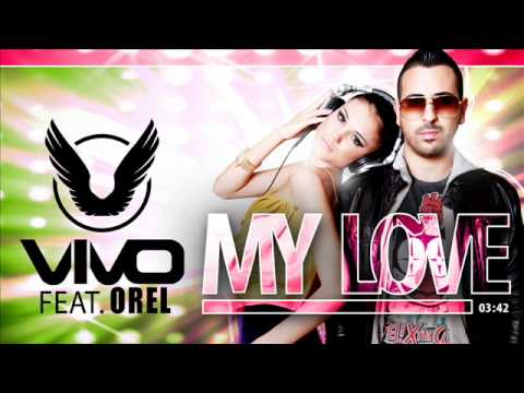 Vivo Feat. Orel My Love (Radio Edit)