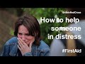 How to help someone who is distressed #ThePowerOfKindness
