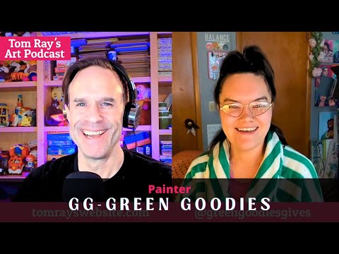 GG Green Goodies: Teacher Launches An Art Career - Tom Ray's Art Podcast
